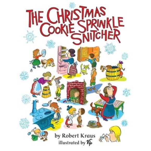 The Christmas Cookie Sprinkle Snitcher -- Robert Kraus - Picture 1 of 1